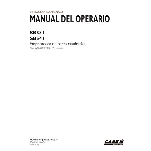 CASE-92050324-OM-ES Case SB531, SB541 PIN xPN312197- baler pdf operator's manual ES (92050324)