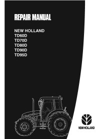 Manuel d'entretien du tracteur New Holland TD60D / TD70D / TD80D / TD90D / TD95D - Nouvelle-Hollande Agriculture manuels - NH...