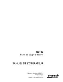 CASE-84309719-OM-FR Manual del operador del cabezal de disco Case RD132 (PDF) FR (84309719)