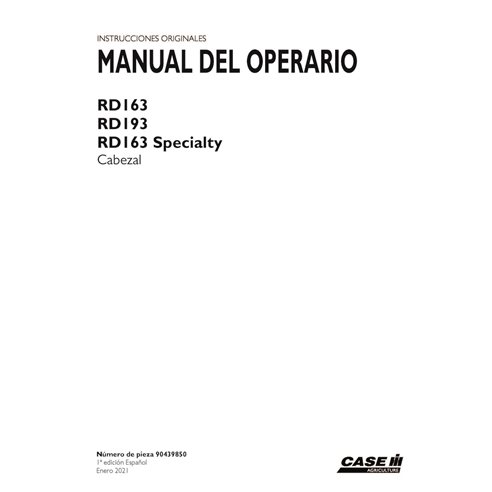 CASE-90439850-OM-ES Manual do operador em PDF do cabeçalho do disco especial Case RD163, RD193, RD163 ES (90439850)