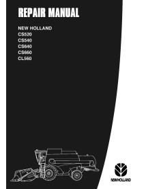 Manual de reparación de la cosechadora New Holland CS520 / CS540 / CS640 / CS660 / CL560 - Agricultura de New Holland manuales