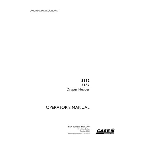 CASE-47917309-OM-EN Manual do operador do cabeçalho Draper Case 3152, 3162 em PDF (47917309)