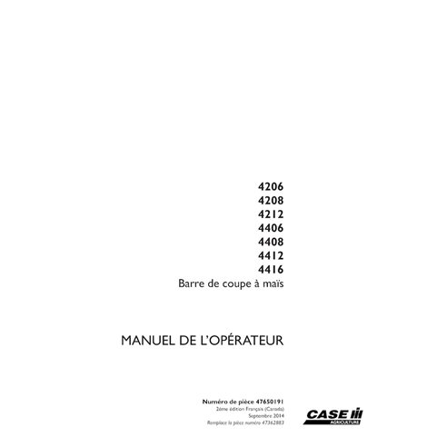 CASE-47650191-OM-FR Manual do operador do cabeçalho de milho Case 4206, 4208, 4212, 4406, 4408, 4412, 4416 pdf FR (47650191)