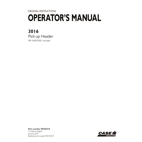 CASE-90436210-OM-EN Manual do operador do cabeçalho de captação Case 3016 PIN YHS072001 em PDF (90436210)