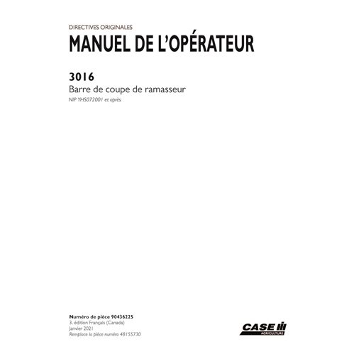 CASE-90436225-OM-FR Case 3016 PIN YHS072001- pickup header pdf operator's manual FR (90436225)