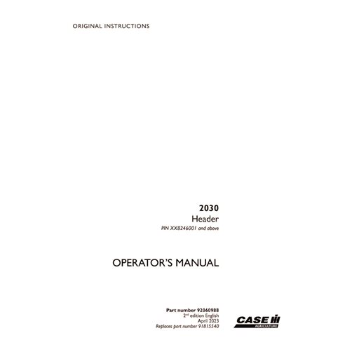 CASE-92060988-OM-EN Manual del operador del encabezado (PDF) del caso 2030 PIN x8246001 (92060988)