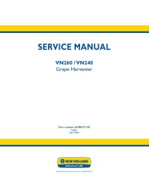 New Holland VN260 / VN240 grape harvester service manual - New Holland Agriculture manuals