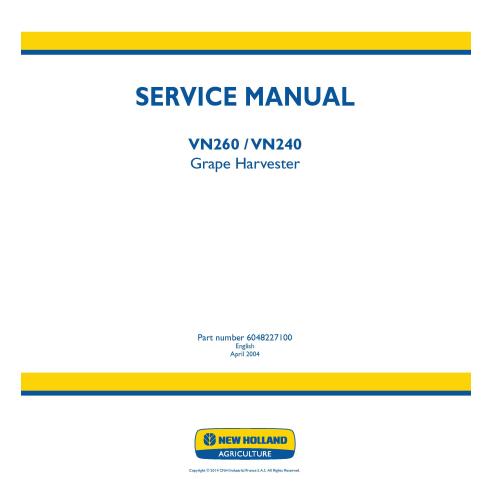 Manual de servicio de la cosechadora de uva New Holland VN260 / VN240 - Agricultura de New Holland manuales