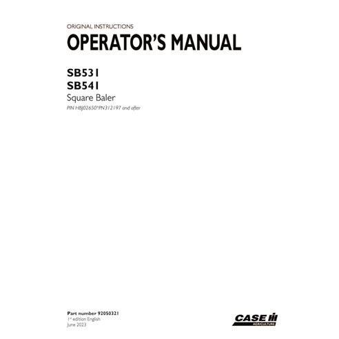 CASE-92050321-OM-EN Case SB531, SB541 PIN xPN312197- baler pdf operator's manual (92050321)