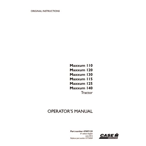 CASE-47897129-OM-EN Case Maxxum 110, 115, 120, 125, 130, 140 tractor pdf operator's manual (47897129)