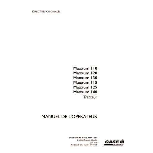 CASE-47897130-OM-FR Case Maxxum 110, 115, 120, 125, 130, 140 tractor pdf operator's manual FR (47897130)