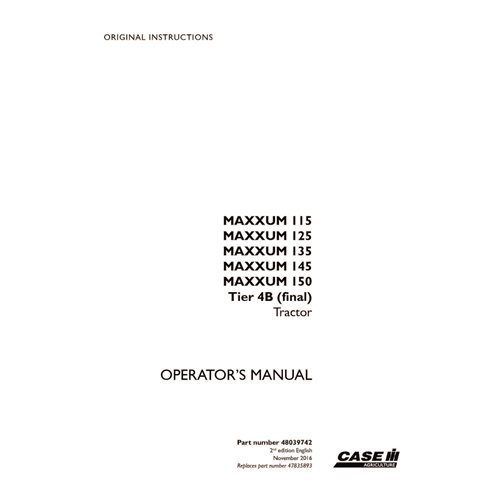 CASE-48039742-OM-EN Case Maxxum 115, 125, 135, 145, 150 Tier 4B tractor pdf operator's manual (48039742)