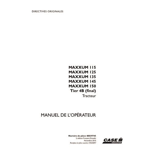CASE-48039745-OM-FR Manuel d'utilisation PDF du tracteur Case Maxxum 115, 125, 135, 145, 150 Tier 4B FR (48039745)