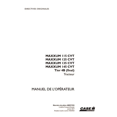 CASE-48057394-OM-FR Manuel d'utilisation PDF du tracteur Case Maxxum 115, 125, 135, 145 CVT Tier 4B FR (48057394)