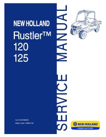 Manuel d'entretien des véhicules utilitaires New Holland Rustler 120/125 - Nouvelle-Hollande Agriculture manuels - NH-CLC1037...