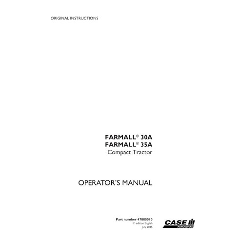 CASE-47880010-OM-EN Manual do operador do trator compacto Case Farmall 30A, 35A em PDF (47880010)
