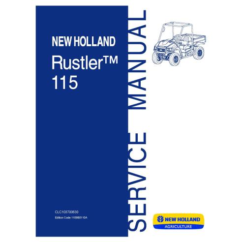 Manual de serviço do veículo utilitário New Holland Rustler 115 - New Holland Agricultura manuais - NH-CLC103700630