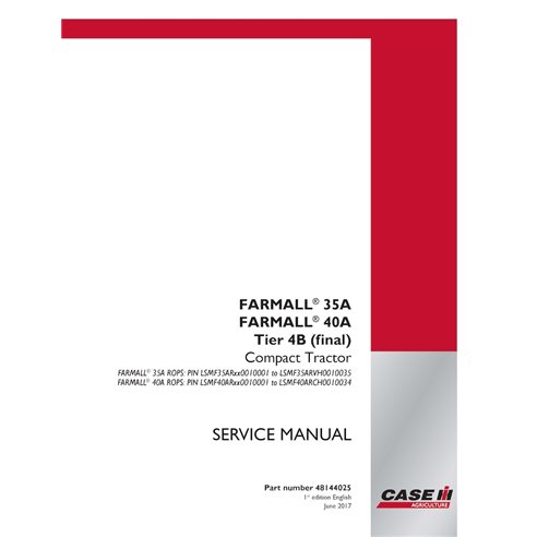 CASE-48144025-SM-EN Manual de servicio en PDF del tractor compacto Case Farmall 30A, 35A Tier 4B PIN x0010001 a 010034 (48144...