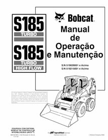 BOBCAT-S185-6901831-PT-OM Manuel d'utilisation et d'entretien pdf de la chargeuse compacte Bobcat S185 PT