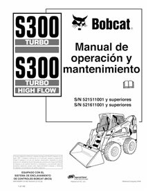 BOBCAT-S300-6901929-ES-OM Manuel d'utilisation et d'entretien pdf de la chargeuse compacte Bobcat S300 ES
