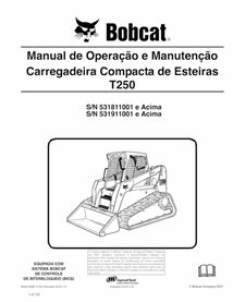 BOBCAT-T250-6904162-PT-OM Manuel d'utilisation et d'entretien pdf de la chargeuse compacte sur chenilles Bobcat T250 PT