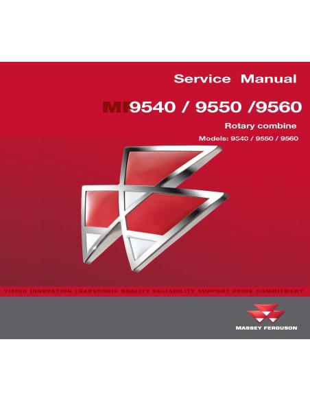 Massey Ferguson 9540 / 9550 / 9560 combine service manual - Massey Ferguson manuals - MF-4283447M2