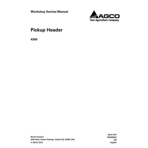 Manual de servicio del taller del cabezal Gleaner 4300 - espigador manuales - GLN-79036982A
