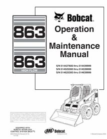 BOBCAT-863-6900790 Bobcat 863, 863H skid loader pdf operation & maintenance manual