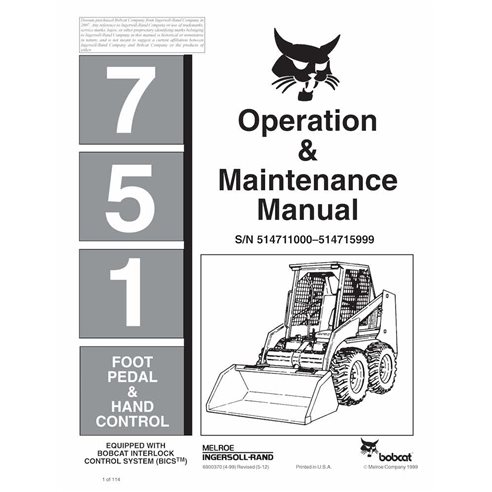 BOBCAT-751-6900370 Bobcat 751 skid loader pdf manuel d'utilisation et d'entretien