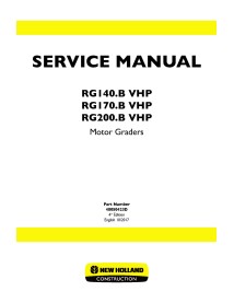 New Holland RG140.B / RG170.B / RG200.B VHP motor grader service manual - New Holland Construction manuals - NH-48050423D