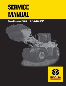 Manuel d'entretien du chargeur sur pneus New Holland LW110 / LW130 / LW130TC - Construction New Holland manuels - NH-7513100701