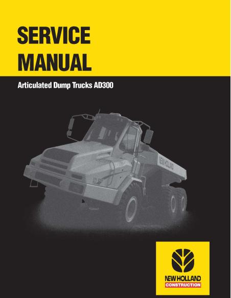 Manual de servicio del camión articulado New Holland AD300 - New Holland Construcción manuales - NH-6045615101