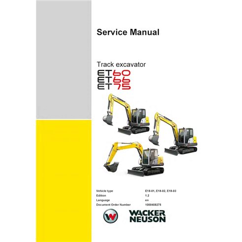 WN-1000408275-1-2-SM-EN Wacker Neuson ET60, ET66, ET75 mini excavator pdf service manual (1000408275)