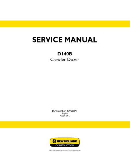 Manual de servicio de la topadora sobre orugas New Holland D140B - New Holland Construcción manuales - NH-47998871