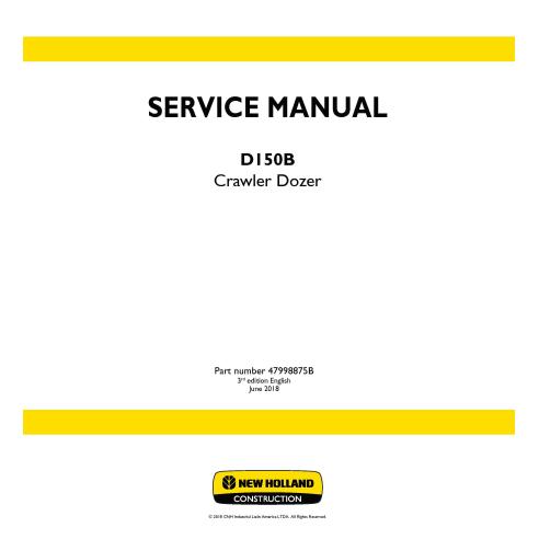 Manual de serviço do buldôzer de esteiras New Holland D150B - Construção New Holland manuais - NH-47998875B