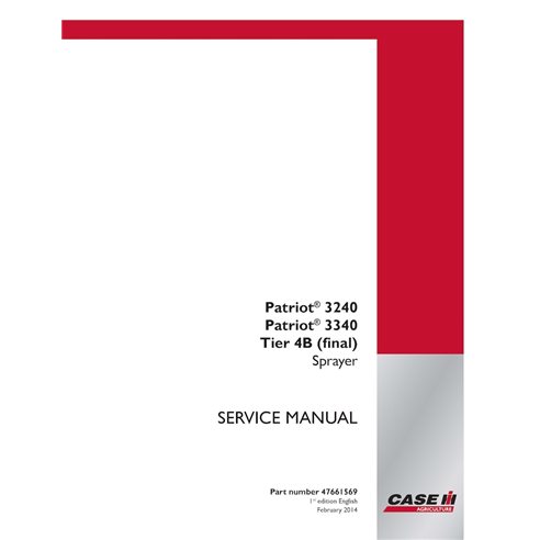 CASE-47661569-SM-EN Manual de serviço em PDF do pulverizador Case Patriot 3240, 3340 (47661569)