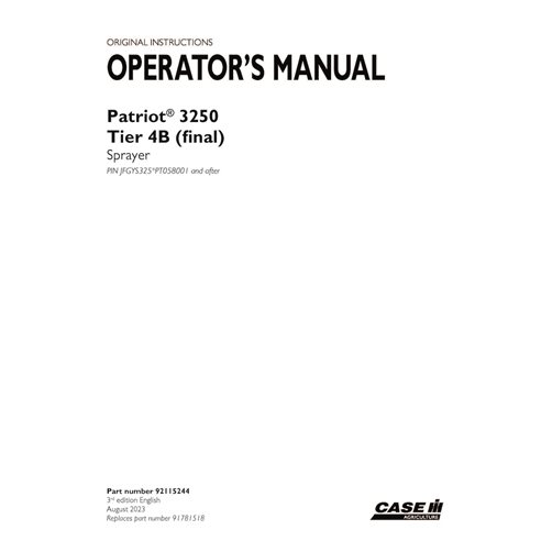CASE-92115244-OM-EN Manuel d'utilisation du pulvérisateur Case Patriot 3250 PIN xPT058001 (pdf) (92115244)