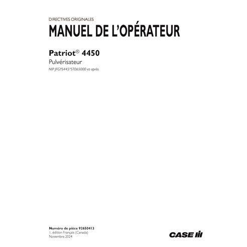 CASE-92650413-OM-FR Case Patriot 4450 PIN xST065000- sprayer pdf operator's manual FR (92650413)