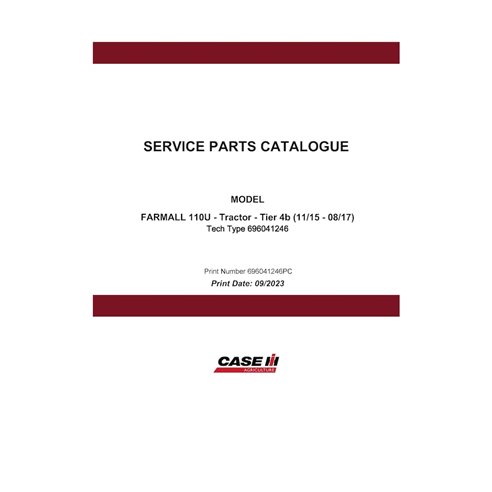 CASE-696041246PC-EN Catalogue de pièces détachées pour tracteur Case Farmall 110U (format PDF) (696041246PC)