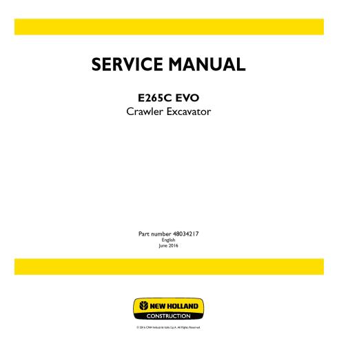 Manual de serviço da escavadeira de esteira New Holland E265C EVO - New Holland Construção manuais - NH-48034217-EN