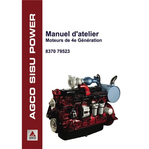 SISU-837079523-WSM-FR Manual de taller en PDF del motor AGCO SISU de 4.ª generación (FR) (837079523)
