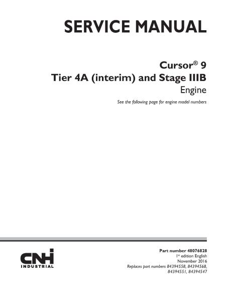 New Holland Cursor 9 Tier 4A and Stage IIIB engine service manual - New Holland Construction manuals - NH-48076828