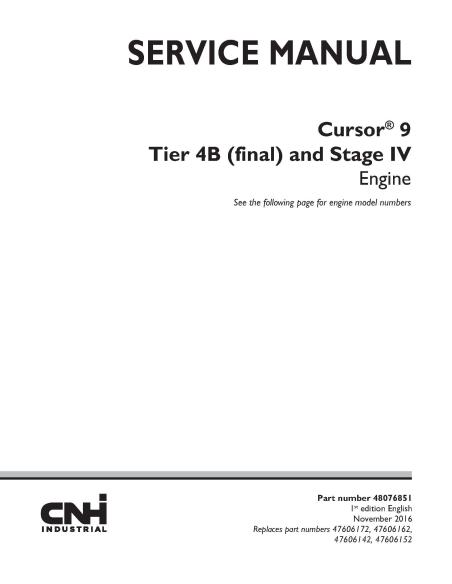 New Holland Cursor 9 Tier 4B and Stage IV engine service manual - New Holland Construction manuals - NH-48076851