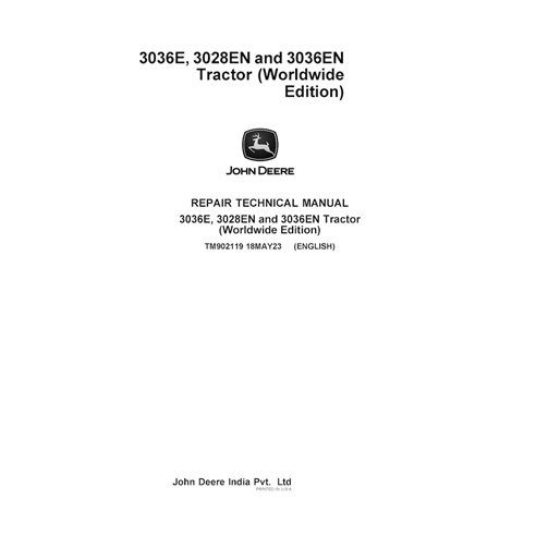 TM902119 Manual técnico de reparación en formato PDF para los tractores John Deere 3036E, 3028EN y 3036EN (TM902119).