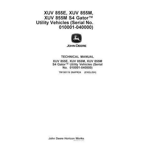 TM150119 Manuel technique PDF du véhicule utilitaire John Deere XUV 855E, XUV 855M, XUV 855M S4 Gator (TM150119)
