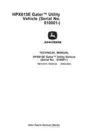 TM151019 Manuel technique PDF du véhicule utilitaire John Deere HPX 815E Gator (TM151019)