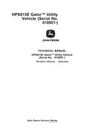 TM150919 Manuel technique PDF du véhicule utilitaire John Deere HPX 615E Gator (TM150919)