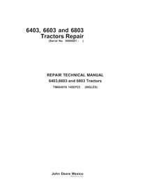 TM604019 Manuel technique de réparation PDF pour tracteurs John Deere 6403, 6603 et 6803 (TM604019)