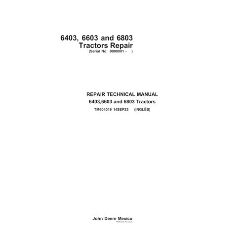 TM604019 Manual técnico de reparación en formato PDF para tractores John Deere 6403, 6603 y 6803 (TM604019)