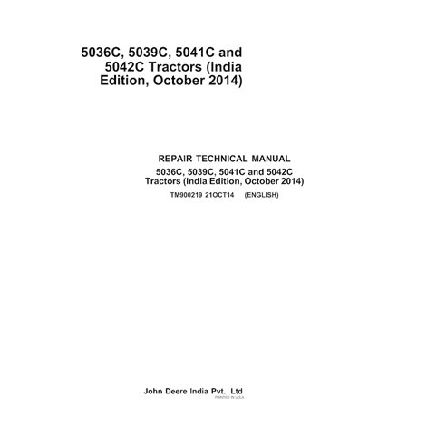 TM900219 Manual técnico de reparación en formato PDF para los tractores John Deere 5036C, 5039C, 5041C y 5042C (TM900219)